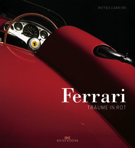 9783768818117: Ferrari: Trume in Rot