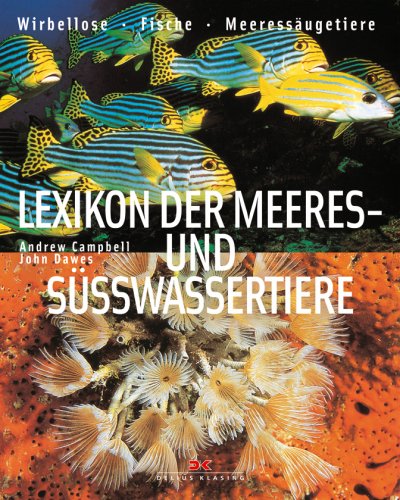 Lexikon der Meeres- und SÃ¼ÃŸwassertiere (9783768819589) by [???]