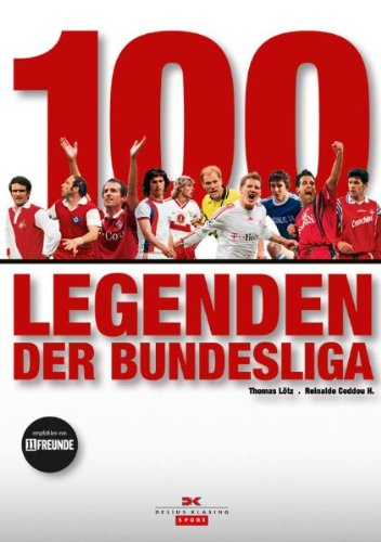 Beispielbild fr 100 Legenden der Bundesliga zum Verkauf von medimops