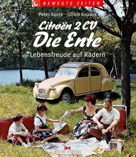 Stock image for Citron 2CV - Die Ente: Lebensfreude auf Rdern for sale by medimops