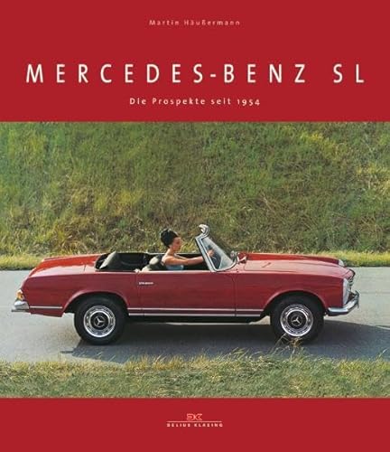 Beispielbild fr Mercedes-Benz SL: Die Prospekte seit 1954 zum Verkauf von McBook