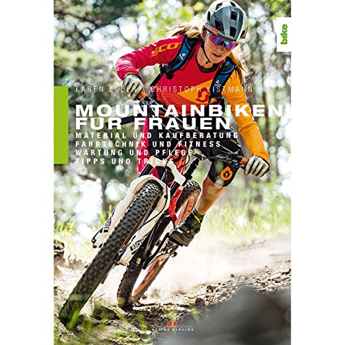 Beispielbild fr Mountainbiken fr Frauen: Material und Kaufberatung / Fahrtechnik und Fitness / Wartung und Pflege / Tipps und Tricks zum Verkauf von medimops