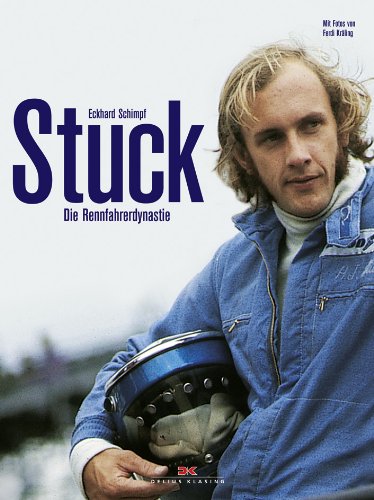 Beispielbild fr Stuck: Die Rennfahrerdynastie zum Verkauf von medimops