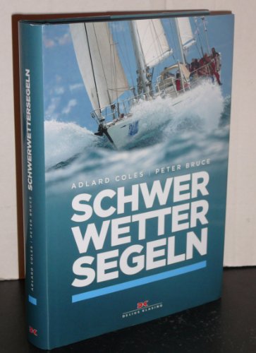 Stock-Bild f�r Schwerwettersegeln