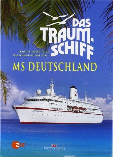 Das Traumschiff - MS Deutschland (9783768831901) by Peer Schmidt-Walther