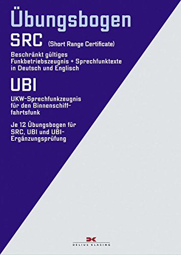 9783768831956: Funkbetriebszeugnis (SRC) / UKW-Sprechfunkzeugnis fr den Binnenschifffahrtsfunk (UBI)