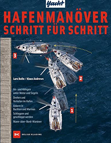 HafenmanÃ¶ver Schritt fÃ¼r Schritt (9783768832564) by Bolle, Lars