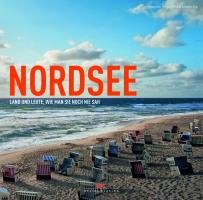 9783768832625: Nordsee: Land und Leute, wie man sie noch nie sah