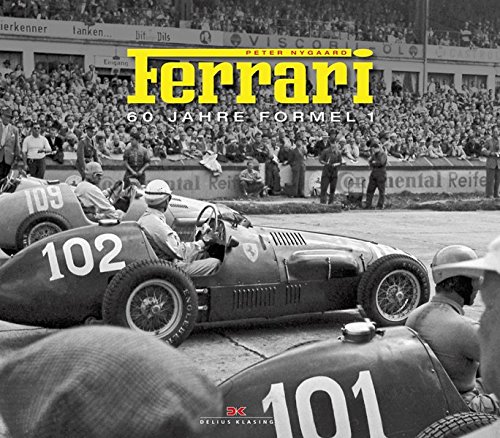 Beispielbild fr Ferrari - 60 Jahre Formel 1 zum Verkauf von Arbeitskreis Recycling e.V.
