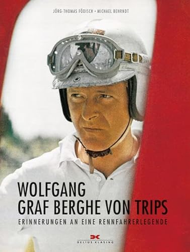 Beispielbild fr Wolfgang Graf Berghe von Trips zum Verkauf von Big River Books