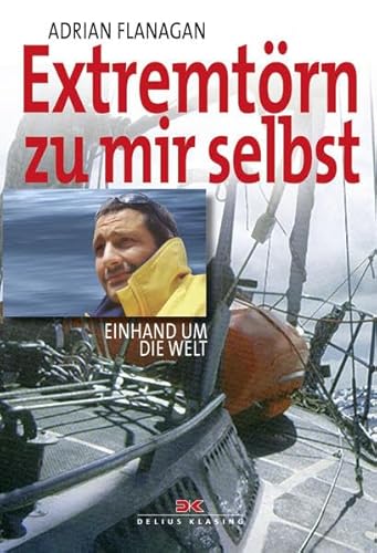 Imagen de archivo de Extremtrn zu mir selbst: Einhand um die Welt a la venta por medimops