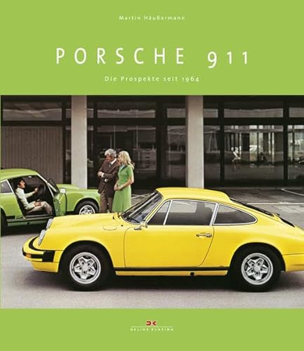Imagen de archivo de Porsche 911: Die Prospekte seit 1964 a la venta por Black Cat Books