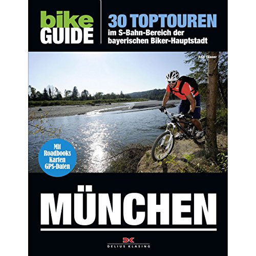 Beispielbild fr BIKE Guide Mnchen: 30 Toptouren im S-Bahn-Bereich der bayrischen Biker-Hauptstadt. Roadbooks, Hhenprofile, Routenkarten. GPS-Daten zum Download zum Verkauf von medimops