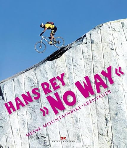 9783768836821: "No Way": Meine Mountainbike-Abenteuer