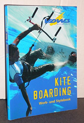 9783768837002: Kiteboarding: Work- und Stylebook