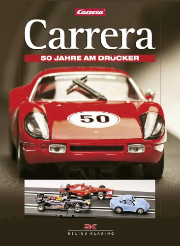 Imagen de archivo de Carrera: 50 Years on Track (German Edition) a la venta por GF Books, Inc.