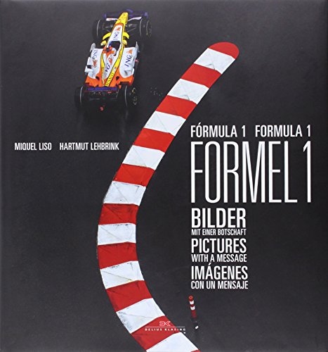 Formel 1, Formula 1, Formula 1. Bilder mit einer Botschaft. Pictures with a message. Imagenes con...