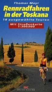 Beispielbild fr Rennradfahren in der Toskana zum Verkauf von medimops