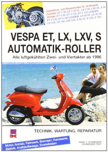 Vespa ET, LX Automatik-Roller (9783768857871) by Hans-JÃ¯Â¿Â½rgen Schneider