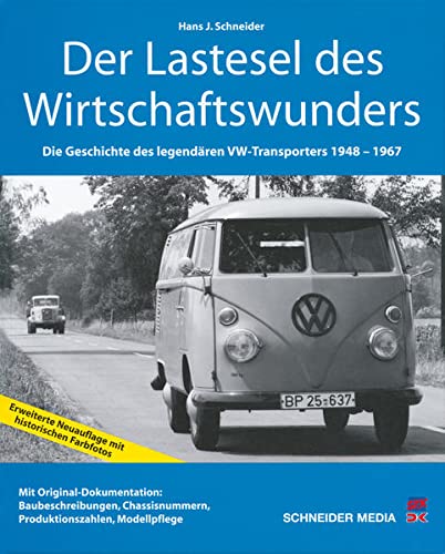Beispielbild fr Der Lastesel des Wirtschaftswunders: Die Geschichte des legendren VW-Transporters 1948-1967 zum Verkauf von medimops