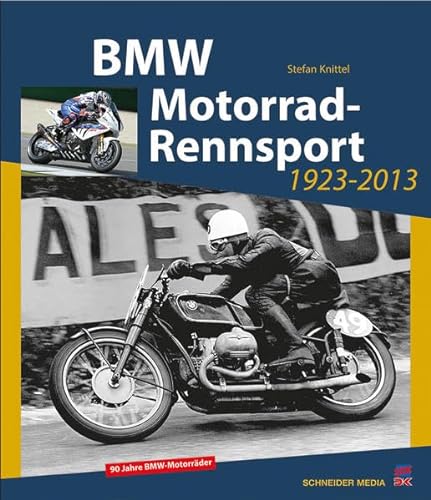 9783768858052: Knittel, S: BMW Motorrad-Rennsport 1923-2013