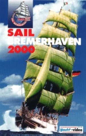 Stock image for Sail Bremerhaven 2000 [VHS] for sale by medimops