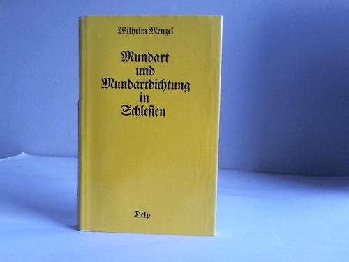Beispielbild fr Mundart und Mundartdichtung in Schlesien (= Silesia, Publikationen des Kulturwerks Schlesien e.V.,Folge 10) zum Verkauf von Bernhard Kiewel Rare Books