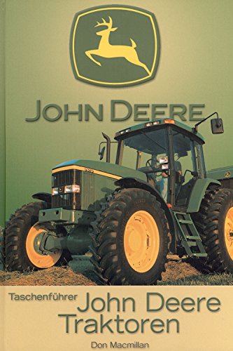 9783769006315: Taschenfhrer John Deere Traktoren. Der groe Traktorenfhrer