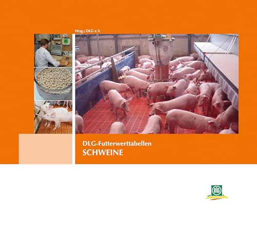 9783769006643: DLG-Futterwerttabellen SCHWEINE