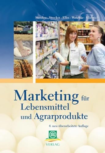 Beispielbild fr Marketing fr Lebensmittel und Agrarprodukte zum Verkauf von medimops