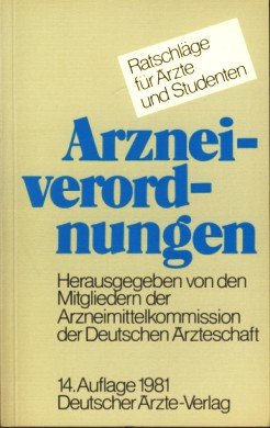 Beispielbild fr Arzneiverordnungen : Ratschlge fr rzte u. Studenten. zum Verkauf von Ammareal