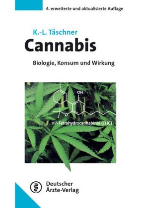 Das Cannabisproblem. Haschisch und seine Wirkungen. 3. erweiterte Auflage.