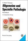 9783769103311: Allgemeine und Spezielle Pathologie.