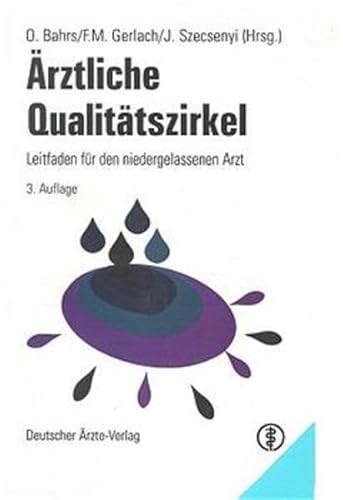 Beispielbild fr rztliche Qualittszirkel. Leitfaden fr den Arzt in Praxis und Klinik zum Verkauf von medimops