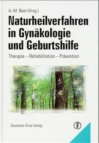 Beispielbild fr Naturheilkunde fr den Frauenarzt. Therapie - Rehabilitation - Prvention. zum Verkauf von BuchZeichen-Versandhandel