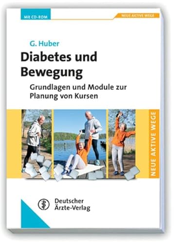 9783769106053: Diabetes und Bewegung: Grundlagen und Module zur Planung von Kursen