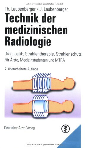 9783769111323: Technik der medizinischen Radiologie.