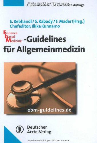 Beispielbild fr Evidence based Medicine-Guidelines fr Allgemeinmedizin zum Verkauf von medimops