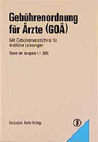 Stock image for Gebhrenordnung fr rzte (GO) : Mit Gebhrenverzeichnis fr rztliche Leistungen for sale by Buchpark