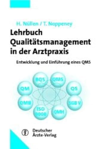 Beispielbild fr Lehrbuch Qualittsmanagement in der Arztpraxis zum Verkauf von medimops