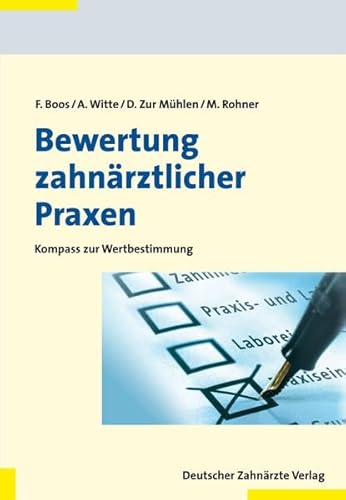 9783769134773: Bewertung zahnrztlicher Praxen: Kompass zur Wertbestimmung