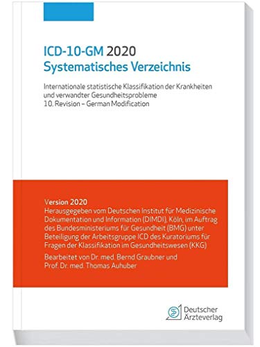 Beispielbild fr ICD-10-GM 2020 Systematisches Verzeichnis: Internationale statistische Klassifikation der Krankheiten und verwandter Gesundheitsprobleme, 10. Revision - German Modification zum Verkauf von medimops