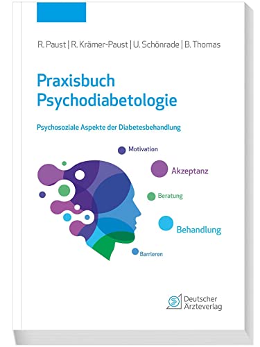 9783769137651: Praxisbuch Psychodiabetologie: Psychosoziale Aspekte der Diabetes-Behandlung