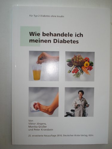 Beispielbild fr Wiebehandele ich meinen Diabetes zum Verkauf von Antiquariat  Udo Schwrer