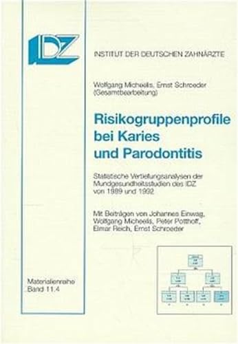 Stock image for Risikogruppenprofile bei Karies und Parodontitis for sale by medimops