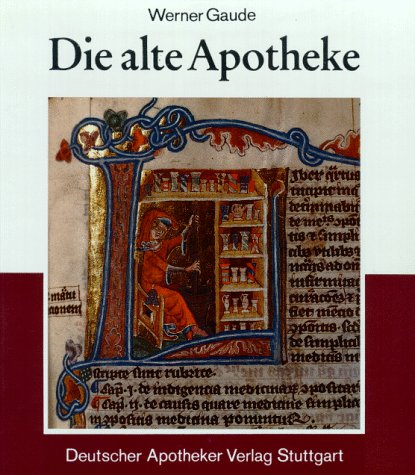 Beispielbild fr Die alte Apotheke zum Verkauf von Antiquariat WIE