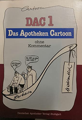 Das Apotheken Cartoon. ( DAC 1). (9783769217209) by Barbara