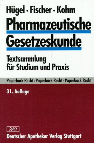 Beispielbild fr Pharmazeutische Gesetzeskunde. Textsammlung fr Studium und Praxis zum Verkauf von Leserstrahl  (Preise inkl. MwSt.)