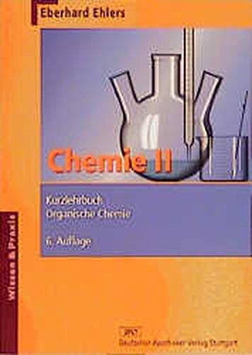 Stock image for Chemie, Bd.2, Kurzlehrbuch Organische Chemie for sale by medimops