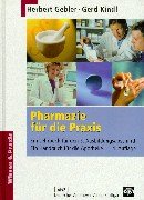 Stock image for Pharmazie fr die Praxis for sale by medimops